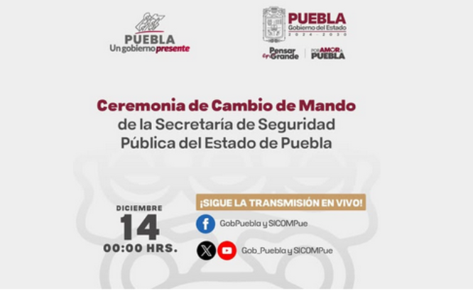 EN VIVO Sigue el cambio de mando en la Secretaría de Seguridad Pública de Puebla 