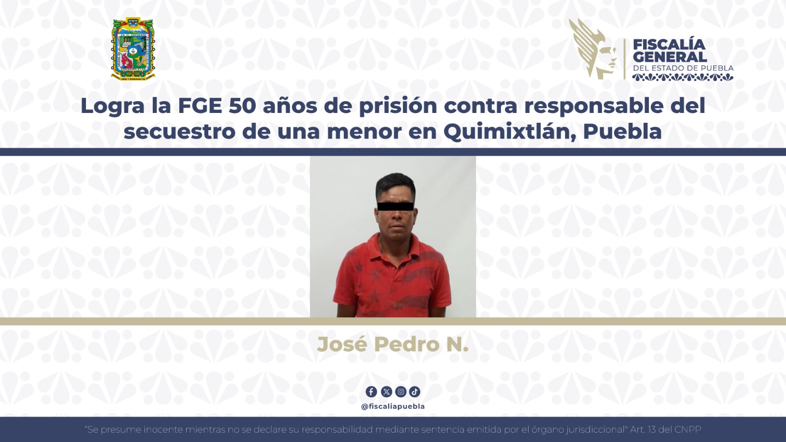 50 años de prisión por secuestrar a una adolescente en Quimixtlán