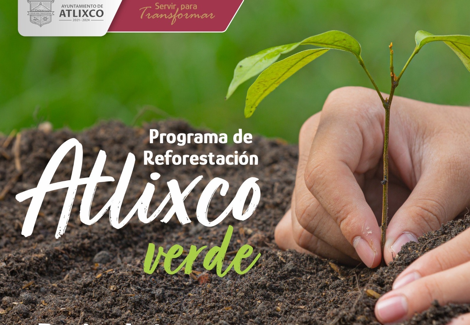 Ayala impulsa el programa Atlixco Verde