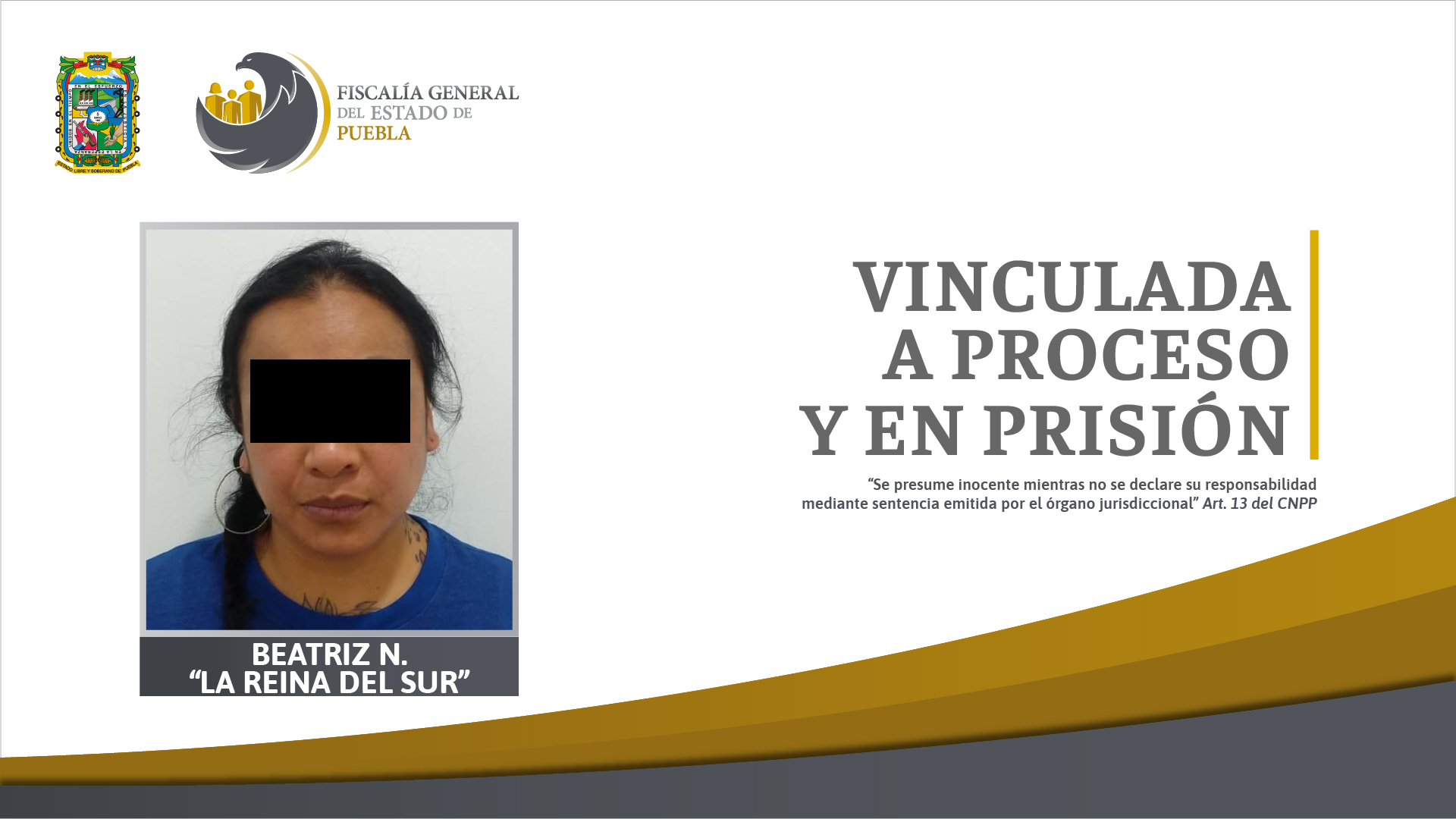 Vinculan a proceso a La Reina del Sur por matar a policía en Puebla
