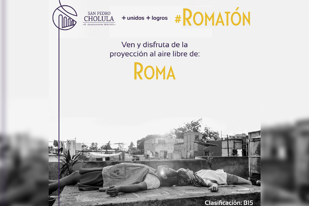Hoy, proyectarán Roma de Cuarón en San Pedro Cholula