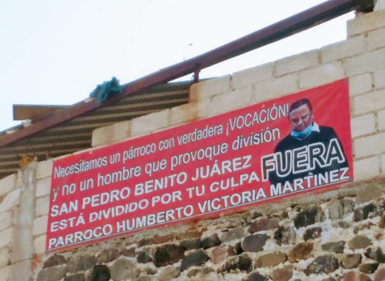 Sacerdote genera división entre feligreses de San Pedro Benito Juárez