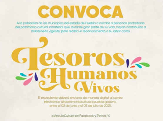 Gobierno estatal reconocerá a seis Tesoros Humanos Vivos mediante convocatoria