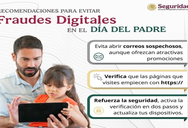 Cuidado, no seas víctima de delitos cibernéticos por la celebración del Día del Padre