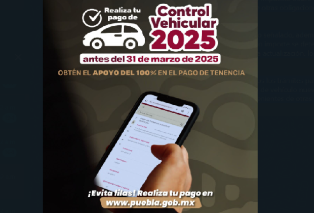 Hoy inicia pago del Control Vehicular 2025 por 670 pesos