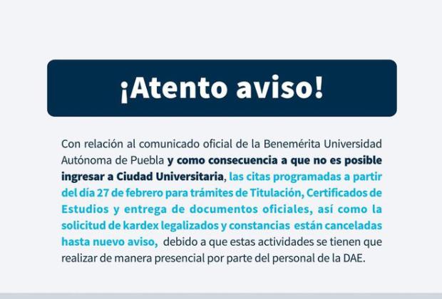 BUAP suspende trámites de titulación y documentos oficiales debido a protestas estudiantiles