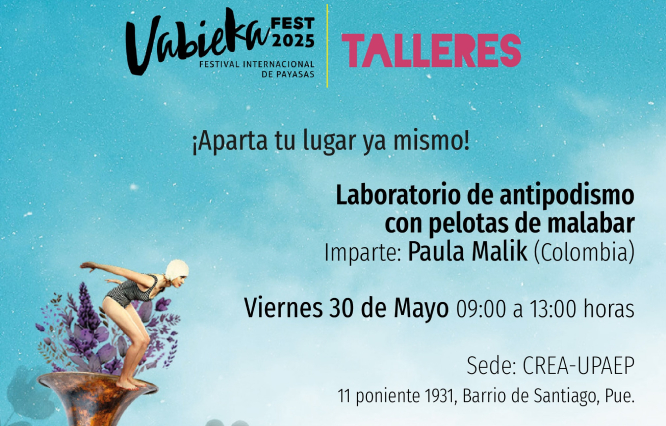 Checa la cartelera cultura que tiene la UPAEP del 26 al 31 de mayo