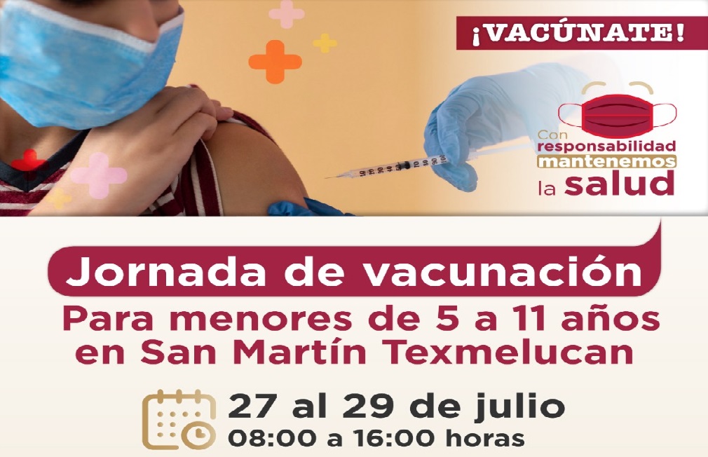 Vacuna a los menores de 5 a 11 años en Texmelucan
