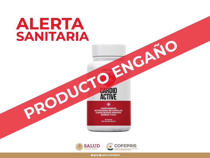 Cofepris advierte que el producto Cardio Active es riesgoso para la salud