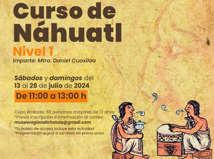 Anímate a aprender náhuatl en el Museo Regional de Cholula
