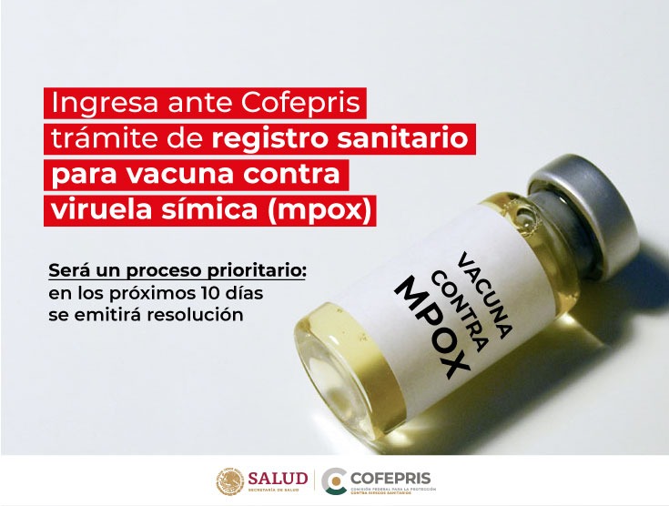 Cofepris tramita registro sanitario para vacuna contra viruela símica