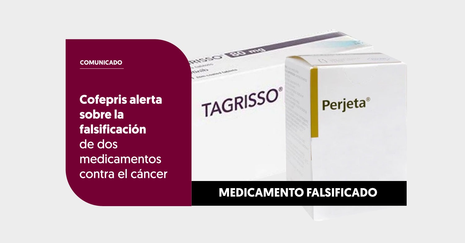 Cofepris alerta sobre la falsificación de dos medicamentos contra el cáncer