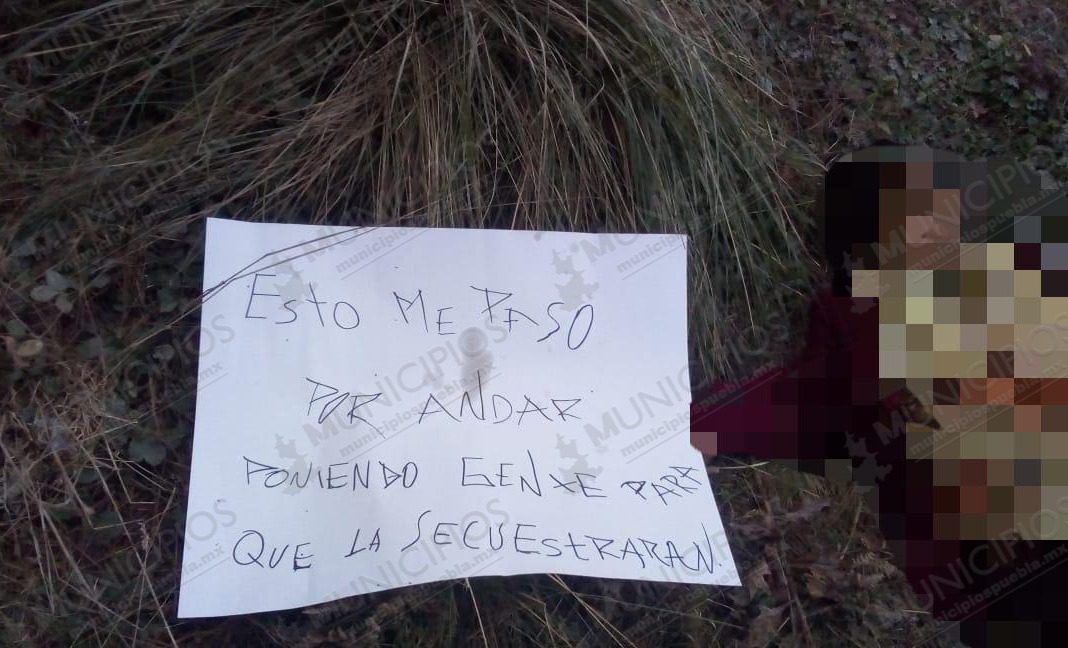 Ejecutan a mujer en Zacatlán; la acusan de secuestradora